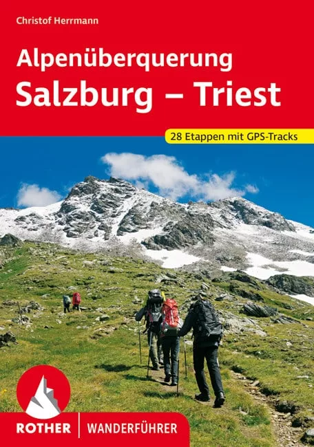 Wanderführer Alpenüberquerung Salzburg Triest: Buch Cover